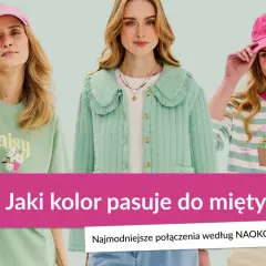 Trzy kobiety w pastelowych stylizacjach. Dowiedz się, jaki kolor pasuje do mięty, by stworzyć modne połączenia.