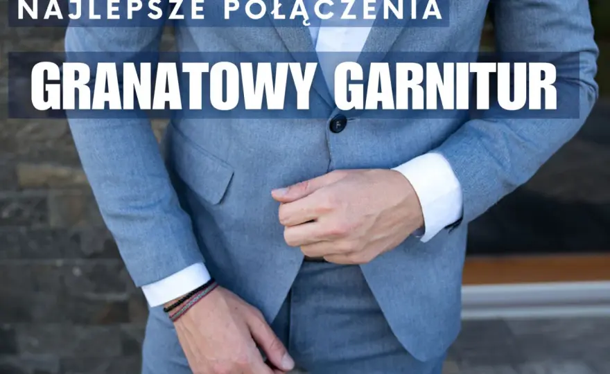 Jaka koszula do granatowego garnituru? Zobacz najlepsze wybory